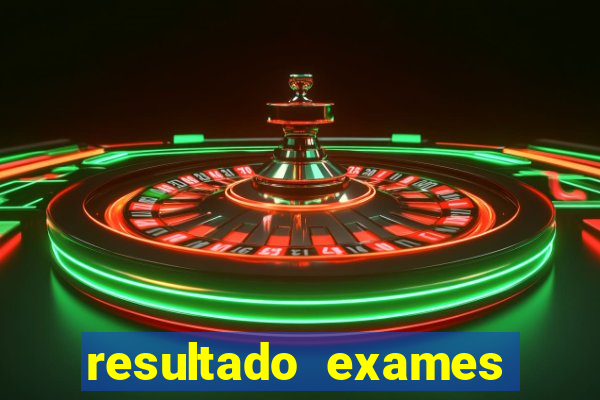 resultado exames unimed poa